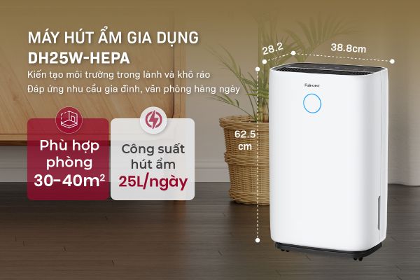 Máy hút ẩm Fujihome DH25W-HEPA (25 lít/ngày)