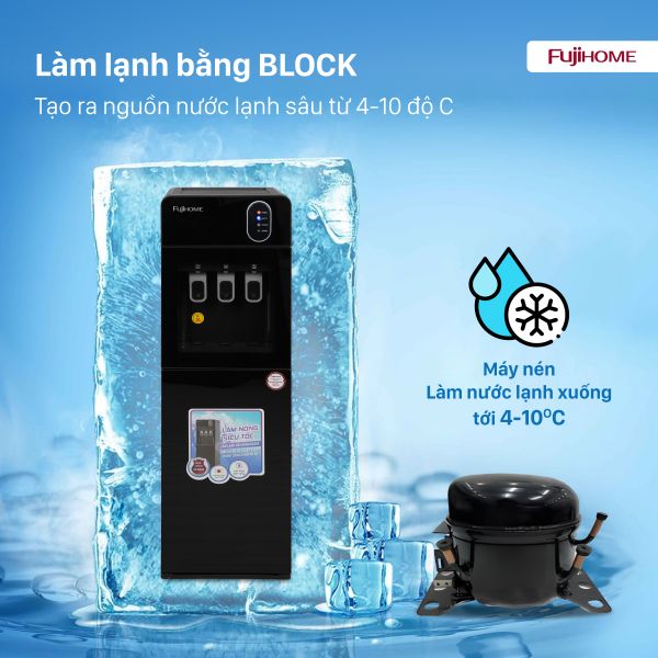 Cây nước nóng lạnh Fujihome WD11EC Làm lạnh bằng Block