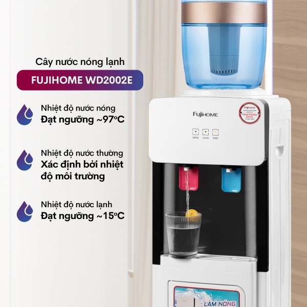 Cây nước nóng lạnh Fujihome WD2002E úp bình