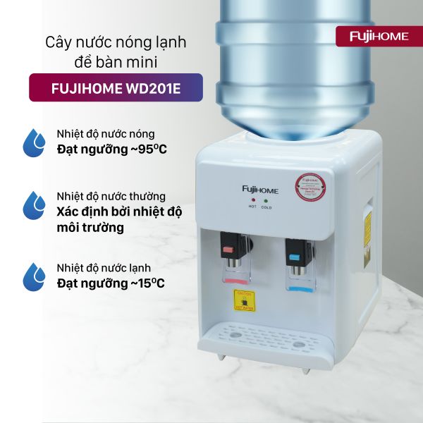 Cây nước nóng lạnh Fujihome WD201E để bàn