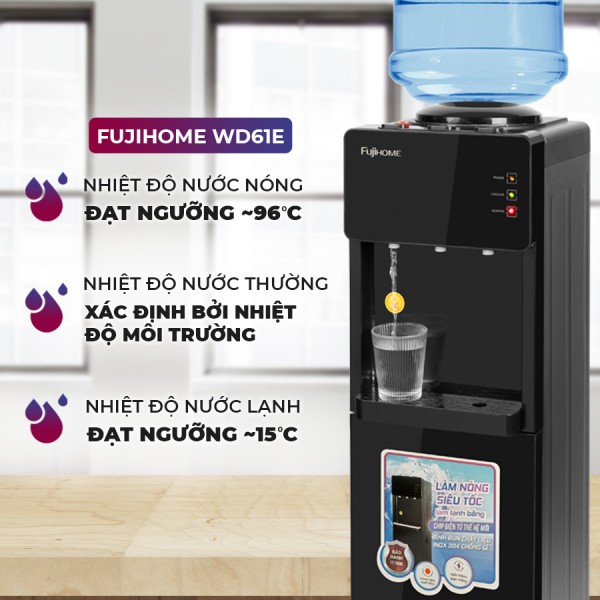 Cây nước nóng lạnh Fujihome WD61E úp bình