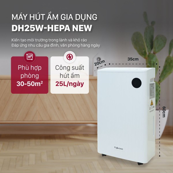 Máy hút ẩm Fujihome DH25W-HEPA-NEW (25 lít/ngày)