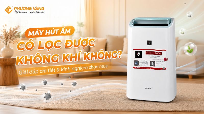 may-hut-am-co-loc-duoc-khong-khi-khong-1.jpg Máy hút ẩm có lọc được không khí không